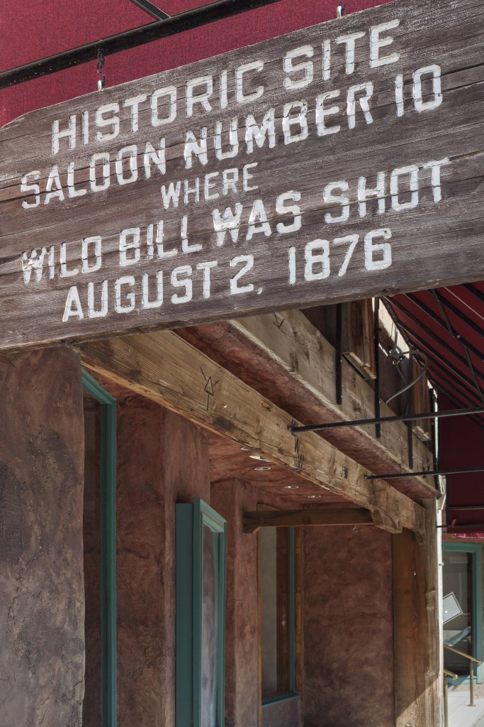 Sign Commemorating the Shooting of Wild Bill Hickok at historic Saloon Number 10 in Deadwood, South Dakota.