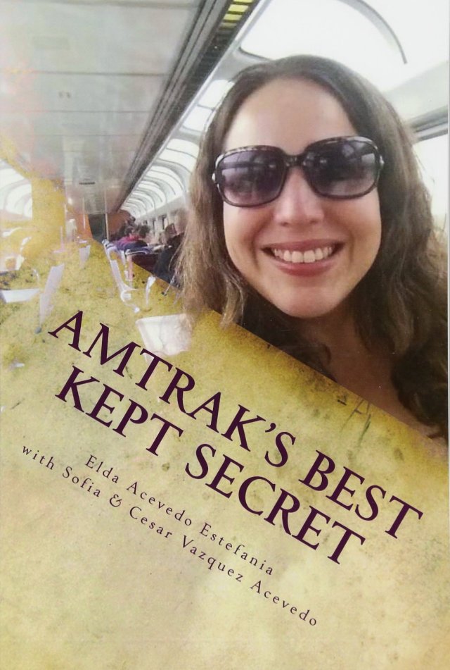 Amtrak's Best Kept Secret:: A guide to traveling the U.S.A. with a Rail Pass Paperback