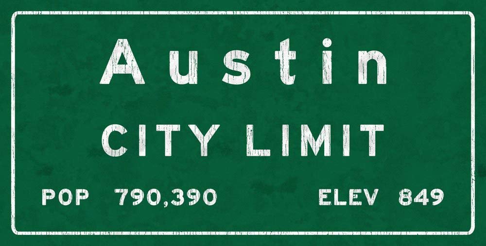 HBA Austin City Limit Metal Sign, Texas, Population, Census, Travel