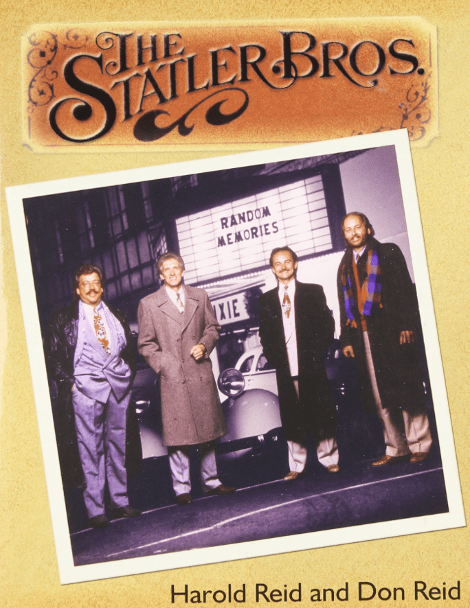 The Statler Brothers: Random Memories Hardcover - February 12, 2008