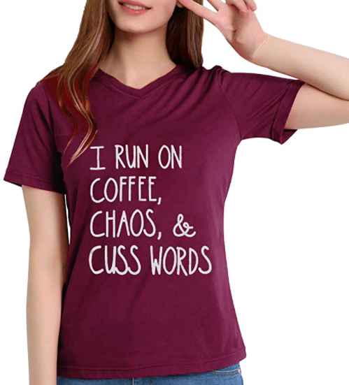 I Run On Coffee Chaos Cuss Words T Shirt Women Funny Short Sleeve T-Shirt Mom Gift