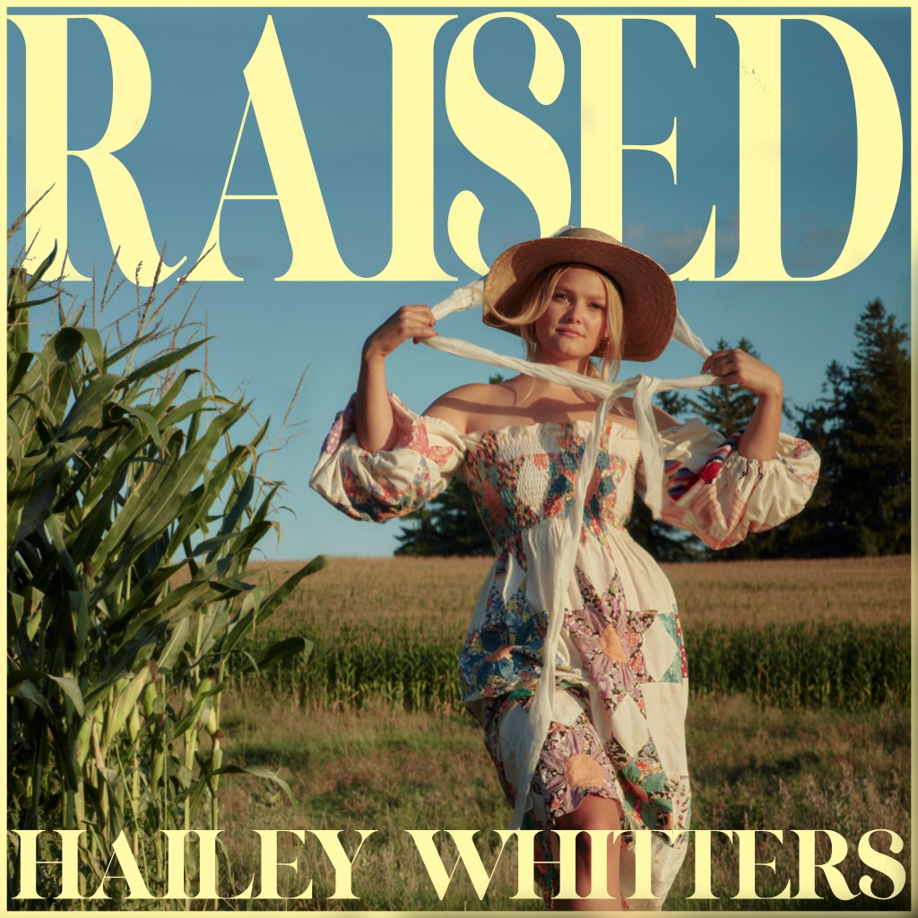 Hailey Whitters Raised album cover