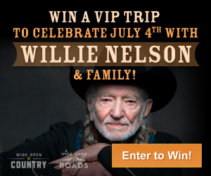 Win a VIP Trip to Celebrate July 4th With Willie Nelson & Family