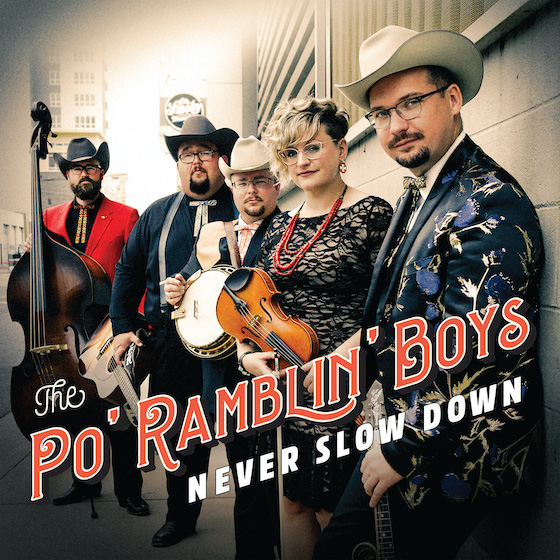 Album cover art of the Po' Ramblin' Boys' 'Never Slow Down'