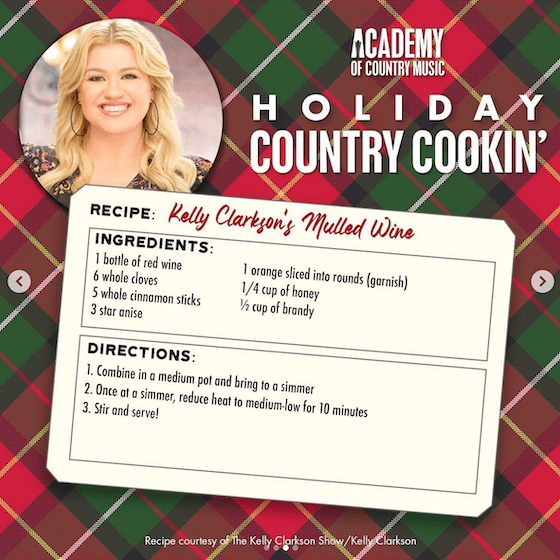 Kelly Clarkson's mulled wine recipe, as shared in Dec. 2022 by the Academy of Country Music