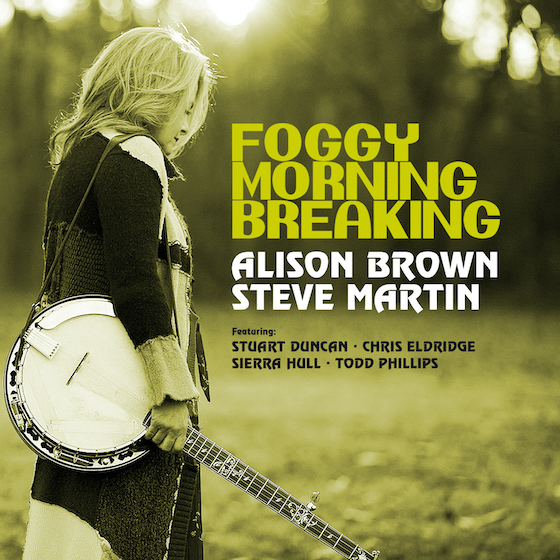 Single artwork for Alison Brown and Steve Martin's "Foggy Morning Breaking"