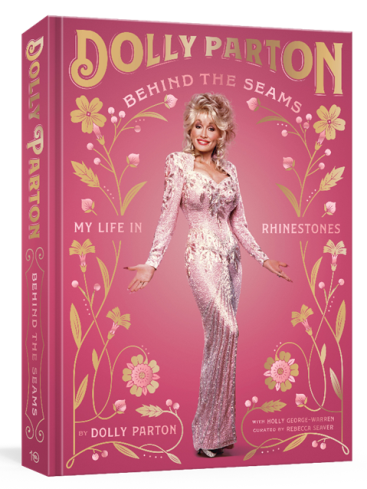 Dolly Parton's "Behind the Seams: My Life in Rhinestones" book