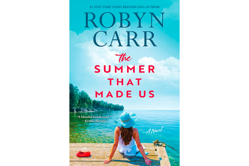 'The Summer That Made Us' by Robyn Carr