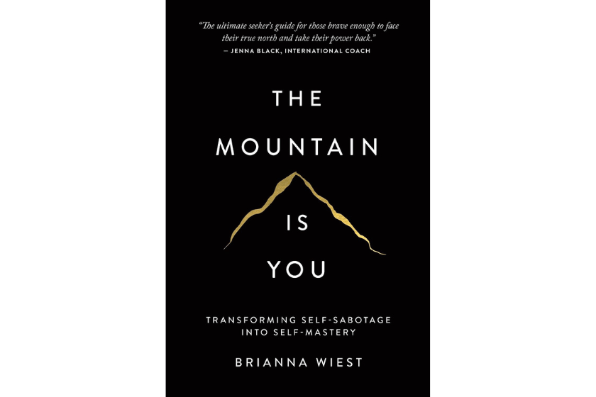 The Mountain is You Self Help Book