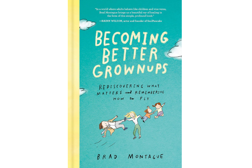 Becoming Better Grown Ups Self Help Book