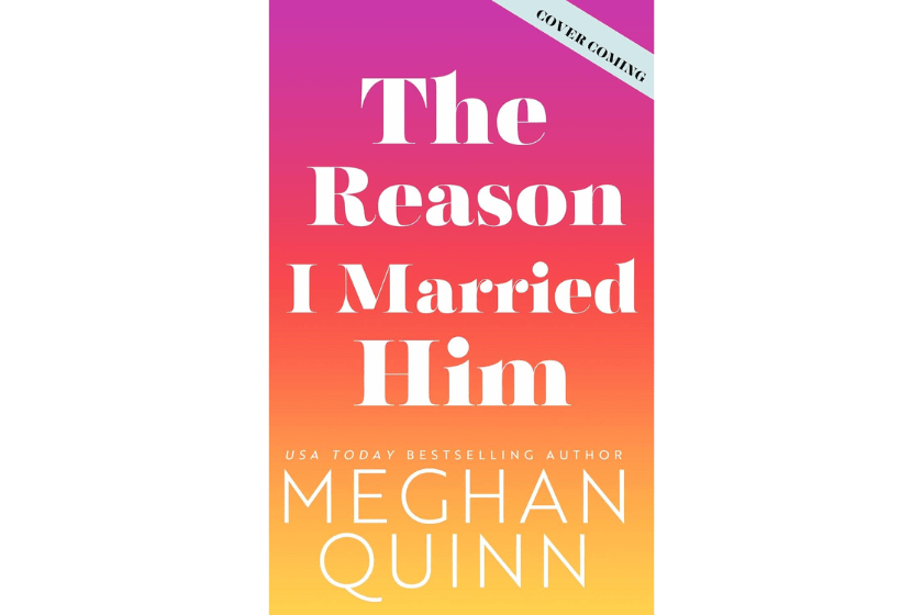 "The Reason I Married Him"
