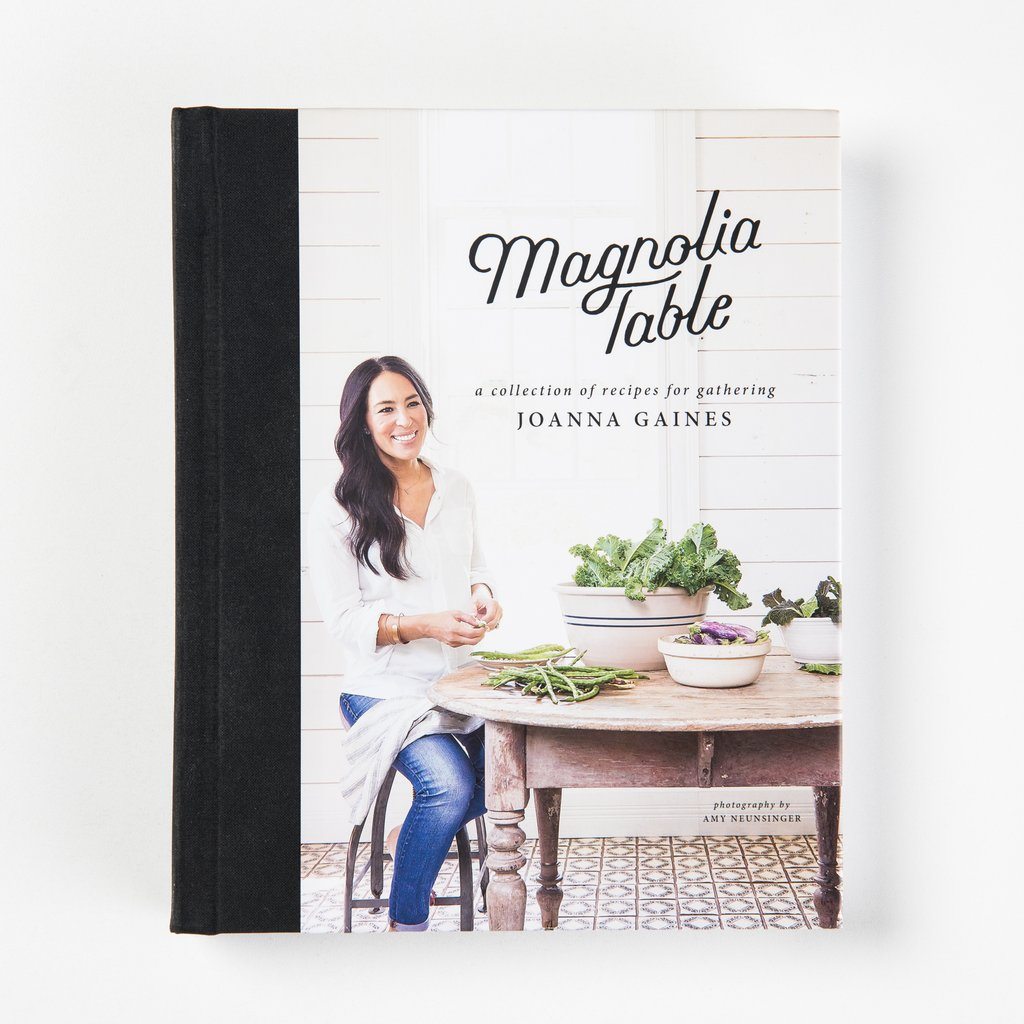 Magnolia Table Joanna Gaines Cookbook