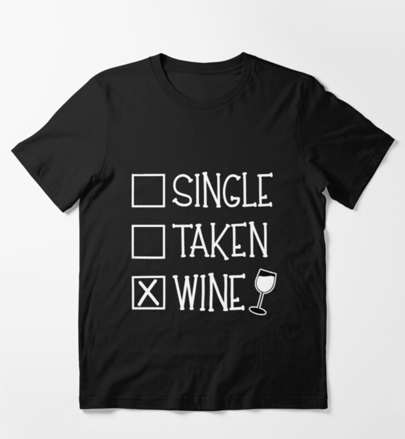 Wine Is My Valentine Essential T-Shirt