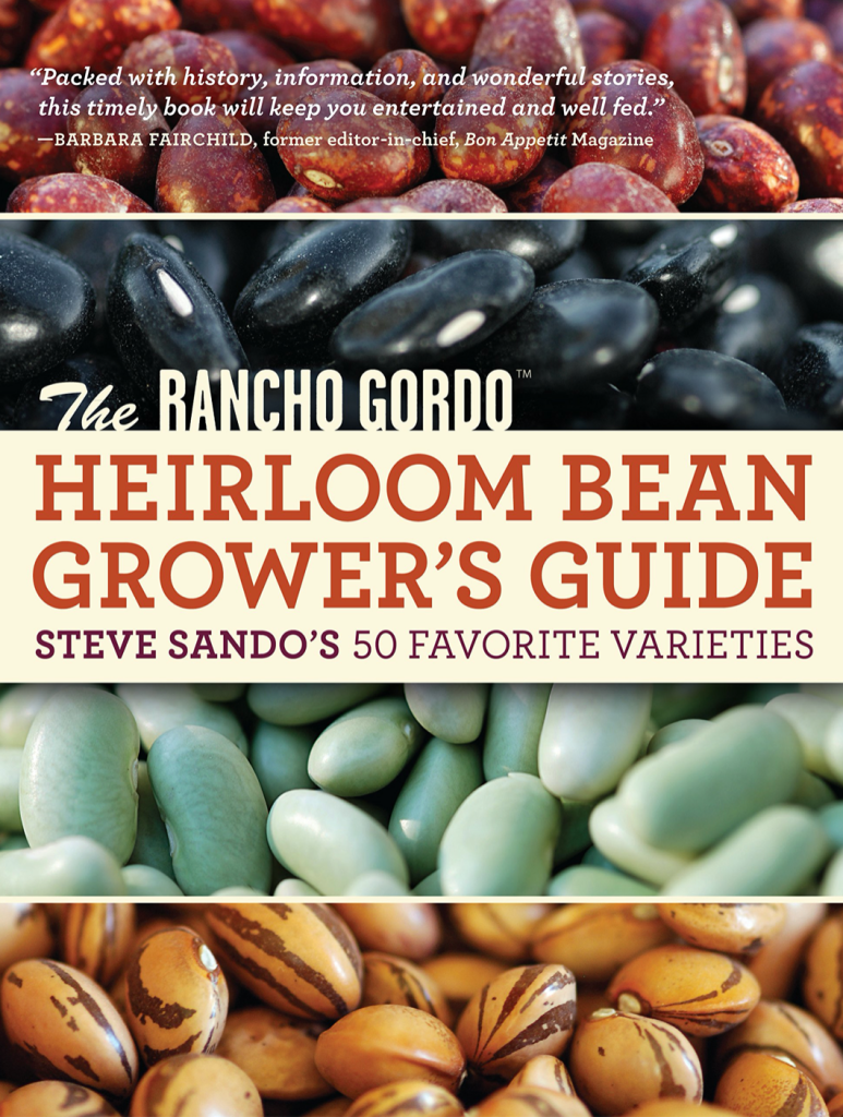 Rancho Gordo Heirloom Bean Grower's Guide